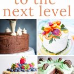 TAke your cakes to the next level title collage